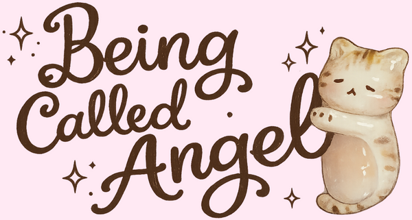 Being Called Angel